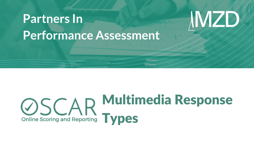OSCAR Multimedia Response Types