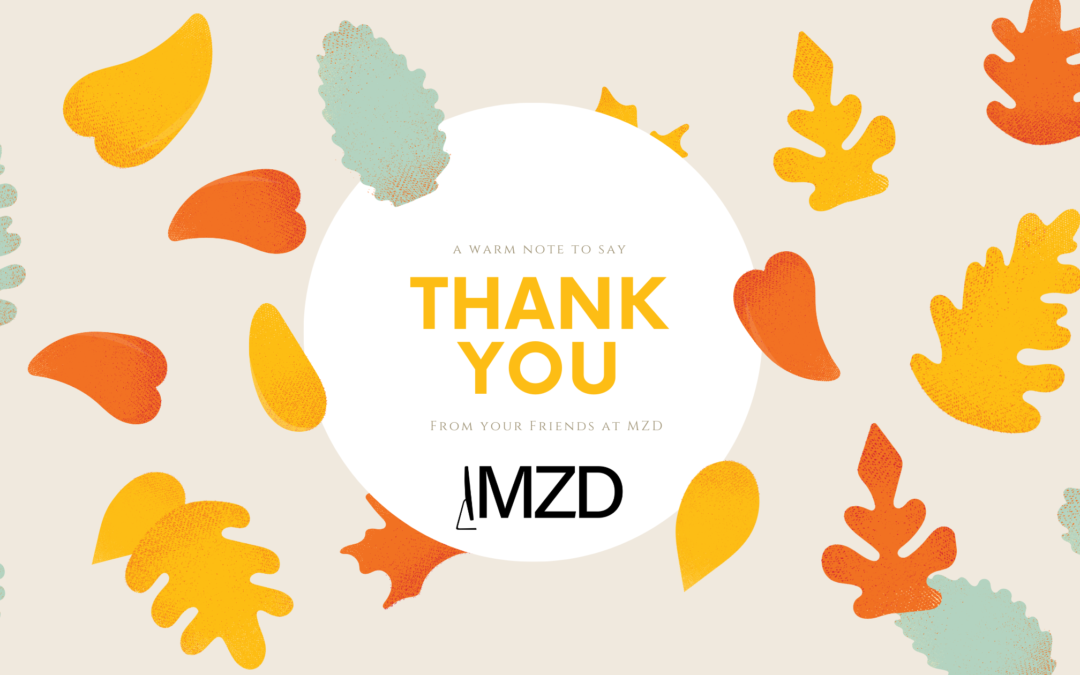 A Thank You from your Friends at MZD