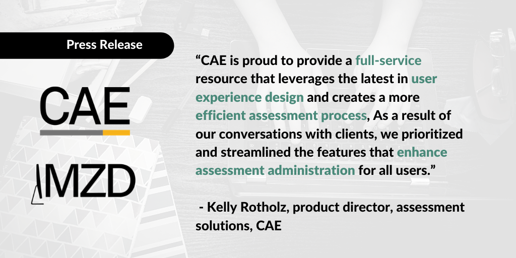 CAE Introduces ‘Next Step’ Assessment Management Platform